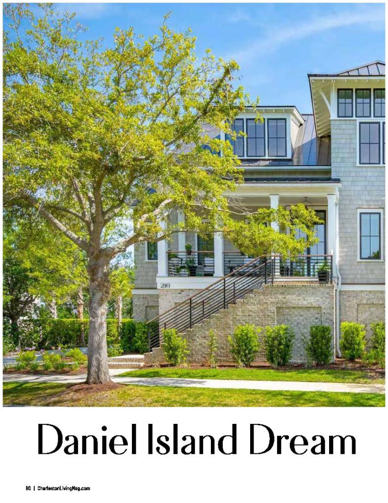 Charleston Living “Daniel Island Dream”